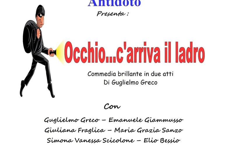 Gela: «Occhio… c’arriva il ladro», stasera e domenica la commedia dell’Antidoto